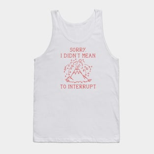 Interrupt Volcano Tank Top